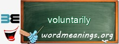 WordMeaning blackboard for voluntarily